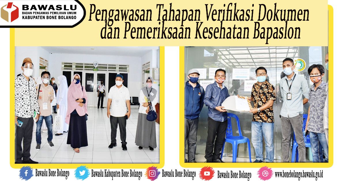Pengawasan Tahapan Verifikasi Dokumen dan Pemeriksaan Kesehatan Lanjutan Bapaslon