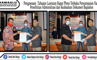 Pengawasan Lanjutan Tahapan Pleno Terbuka Penyampaian hasil penelitian adminstrasi dan keabsahan dokumen Bapaslon